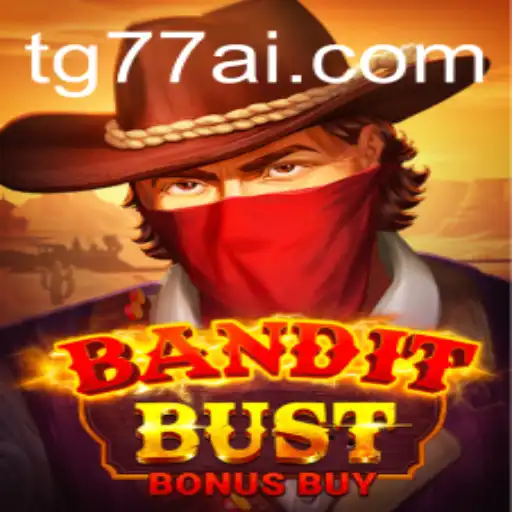 Experience the Thrills of BanditBustBonusBuy
