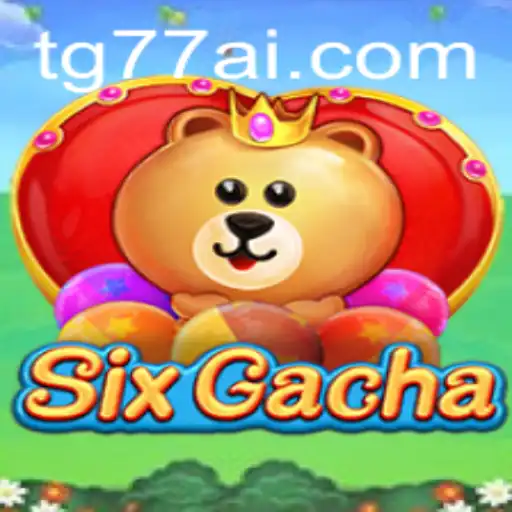 Discovering SixGacha: The Exciting World of Strategic Chance