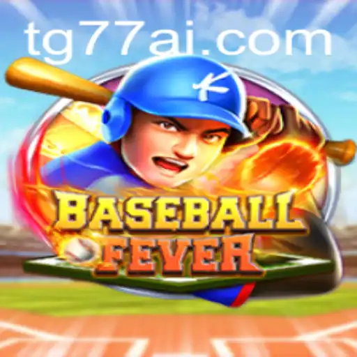 Discover the Thrill of BaseballFever: The Ultimate TG77 Experience